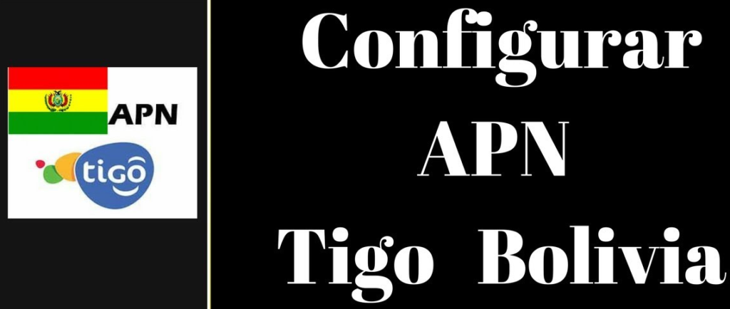 Cómo activar la APN Tigo