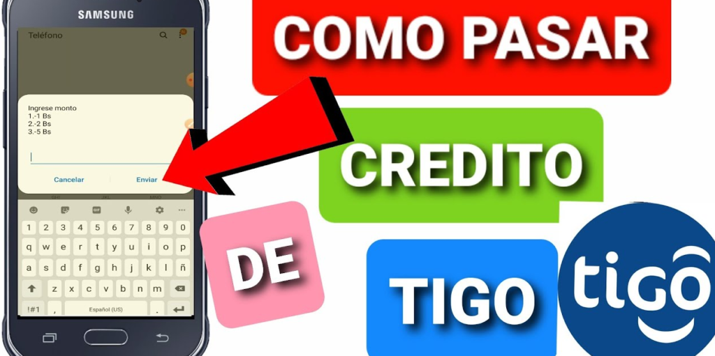 Cómo pasar crédito de Tigo a Tigo